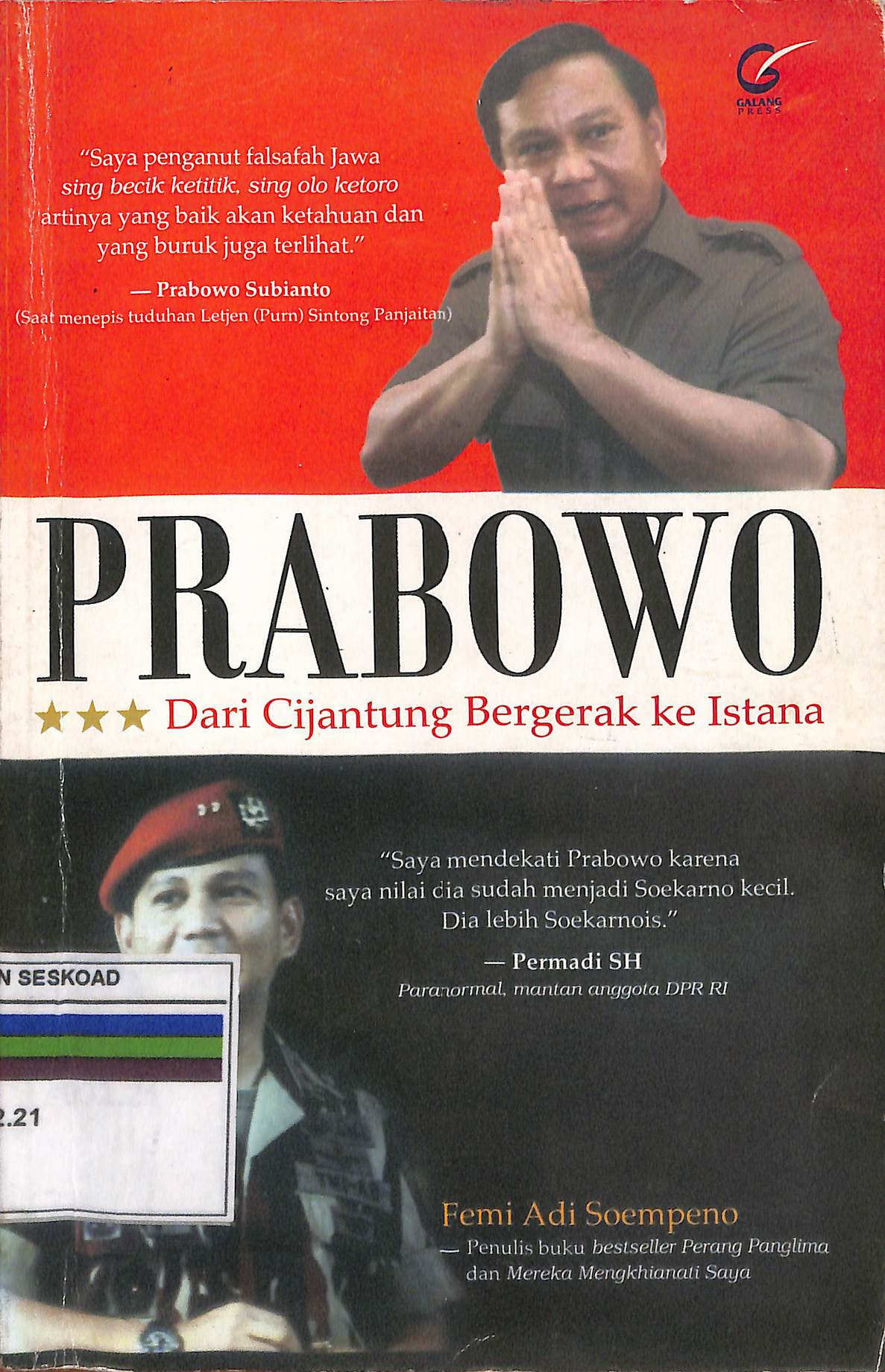 Prabowo Dari Cijantung Bergerak Ke Istana